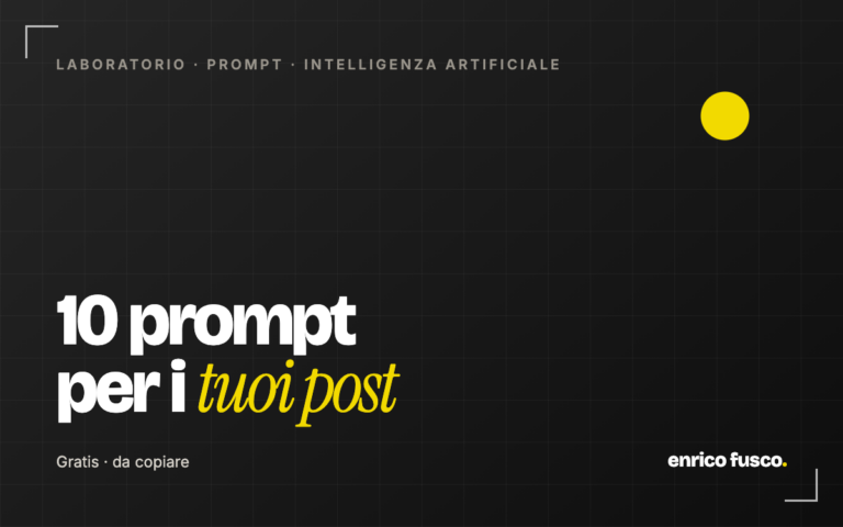 10 prompt per scrivere i post della tua attività