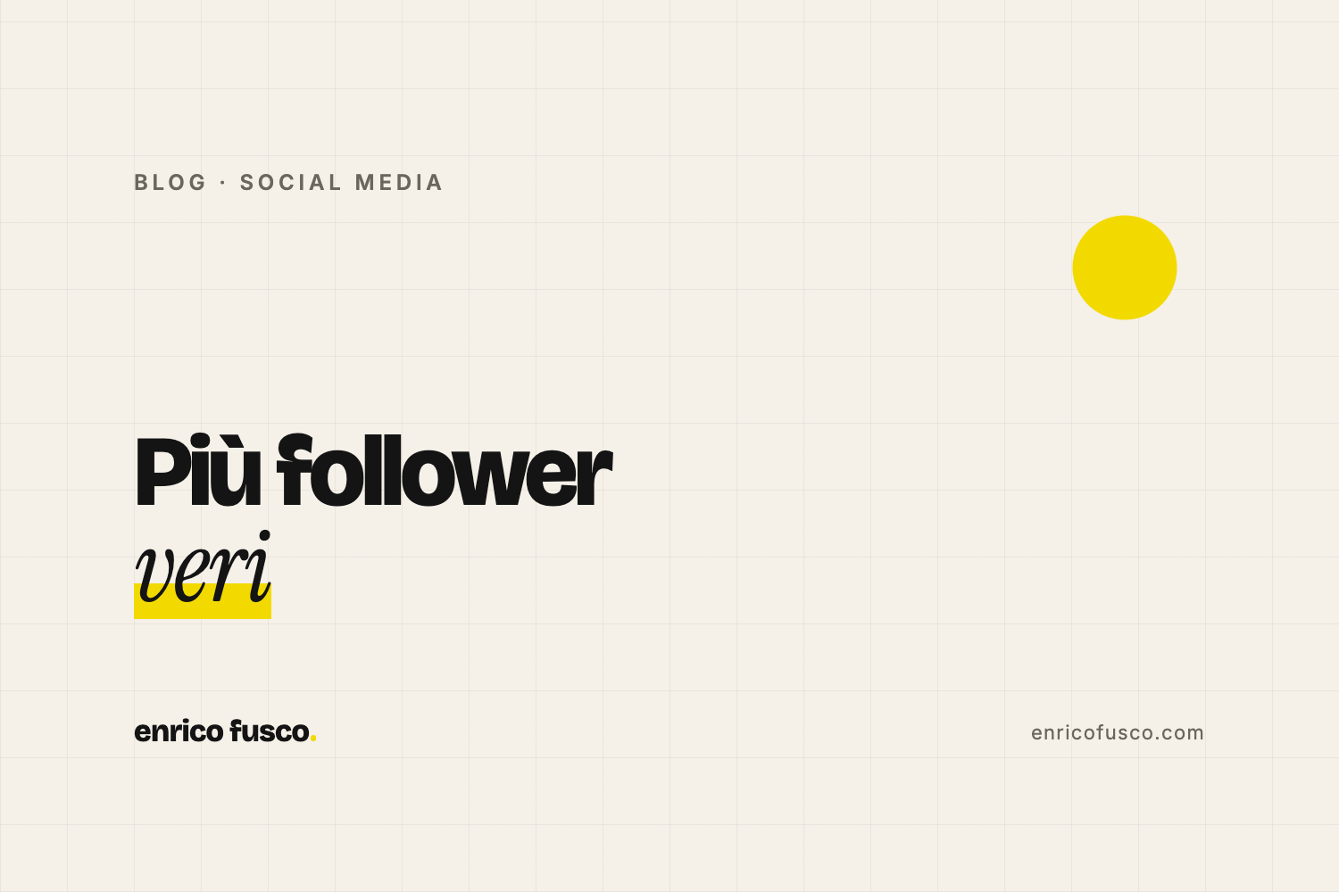 Come aumentare i follower su Instagram (senza comprarli): guida per aziende