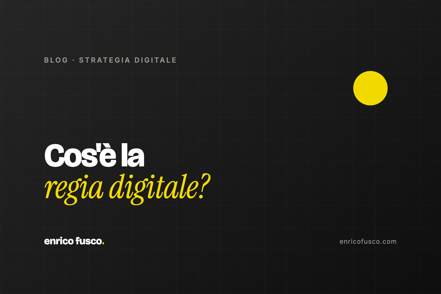 Cos’è la regia della presenza online (e perché a una PMI serve un referente unico)